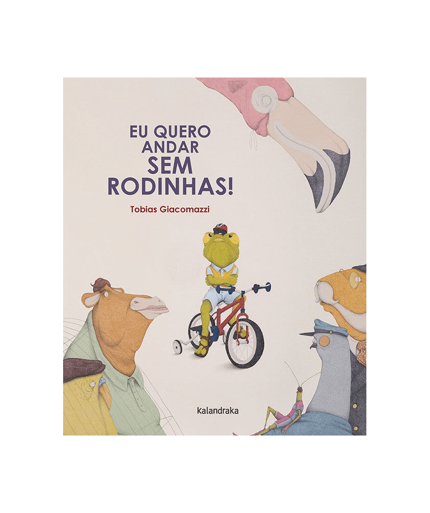 Papa-Livros | Eu quero andar sem rodinhas! Papa-Livros | Eu quero andar sem rodinhas!