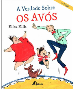 A Verdade Sobre os Avós