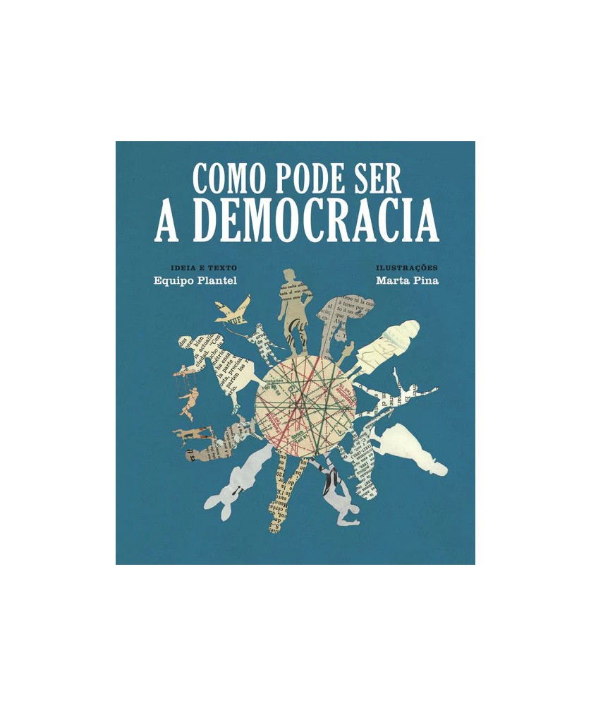 Como Pode Ser a Democracia Como Pode Ser a Democracia