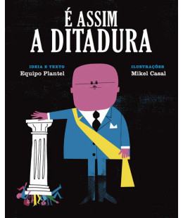É Assim a Ditadura
