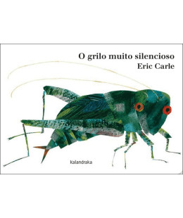 O grilo muito silencioso
