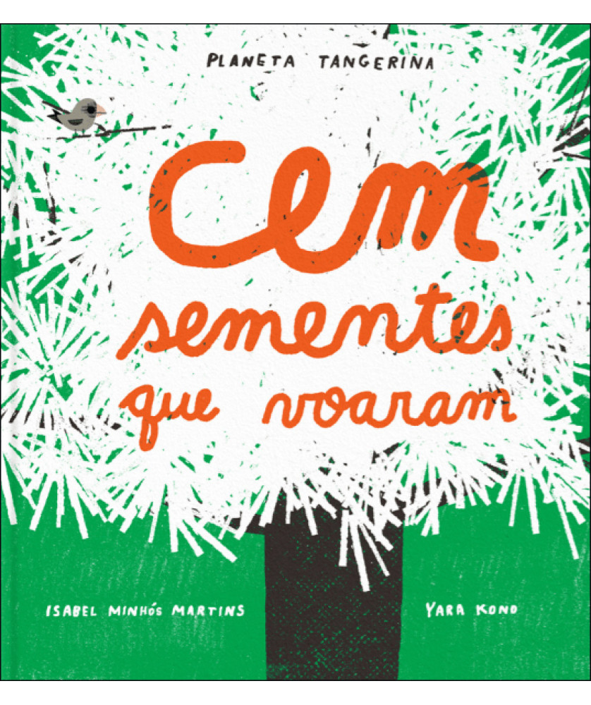 Cem sementes que voaram Cem sementes que voaram