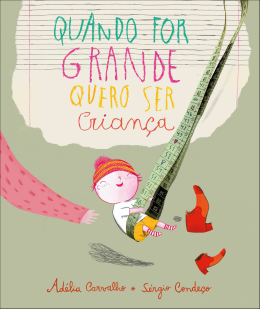 Papa-Livros | Quando for grande quero ser Criança