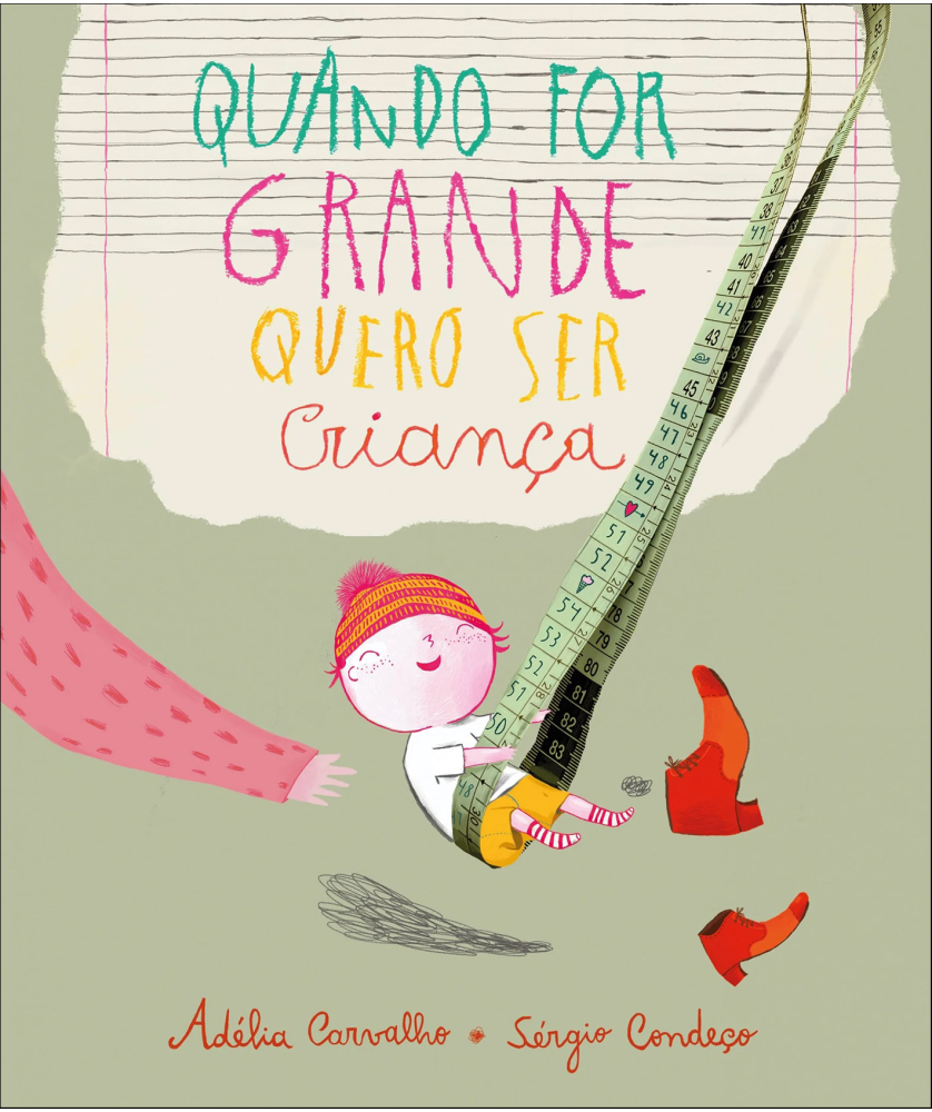Papa-Livros | Quando for grande quero ser Criança Papa-Livros | Quando for grande quero ser Criança
