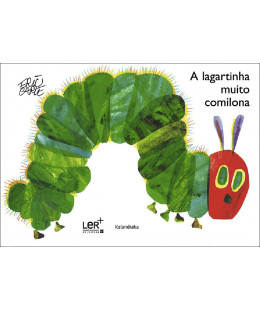 Papa-Livros | A Lagartinha Muito Comilona