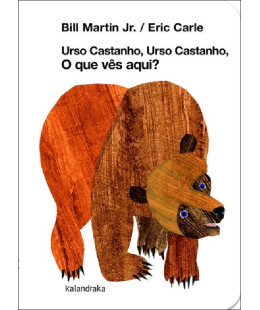 Papa-Livros | Urso Castanho, Urso Castanho, o que vês aqui?