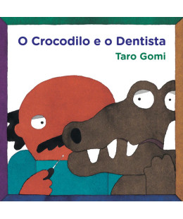 O Crocodilo e o Dentista